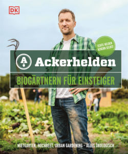 Buchcover "Ackerhelden - Biogärtnern für Einsteiger"